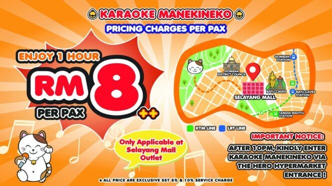 
					RM8++ Per Hour: Karaoke Manekineko’s Selayang Deal Is Worth a Visit