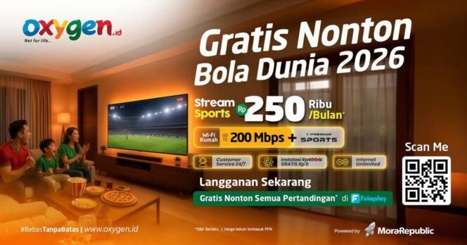 
					Oxygen.id Luncurkan Paket Stream Sport 200Mbps dan Gratis Nonton Piala Dunia