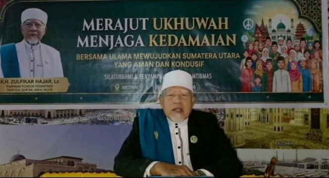 
					K.H. ZULFIKAR HAJAR ,Lc Mengajak Seluruh Lapisan Masyarakat Sumatera Utara Untuk Memperkua Tali Persaudaraan Baik Suku Dan Agama 